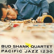 Bud Shank - Bud Shank Quartet Featuring Claude Williamson